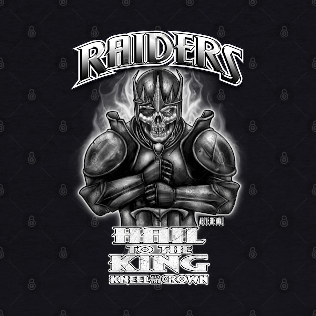 Raider's Hail to the King by Above and Beyond Graphics